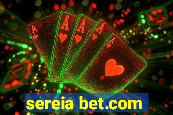 sereia bet.com